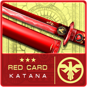 RED CARD KATANA (Permanent)
