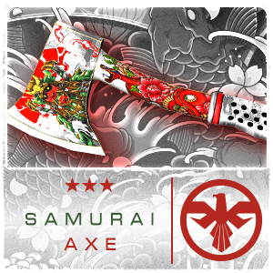 SAMURAI AXE (Permanent)