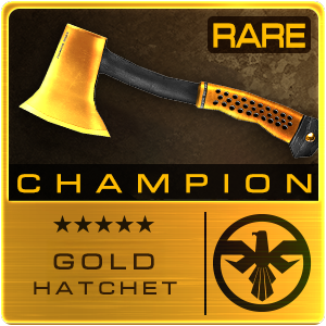 GOLD CHAMPION HATCHET (Permanent)